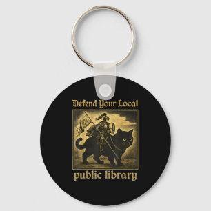 Defend Your Local Public Library Cat Knight Tee  Key Ring