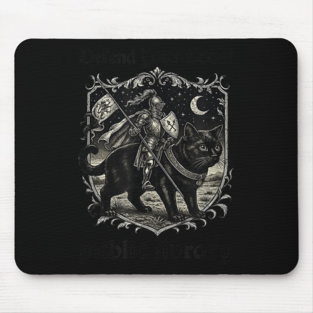 Defend Your Local Public Library Funny Knight Cat  Mouse Pad (Front)