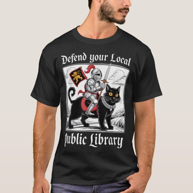 Defend Your Local Public Library Knight Cat T-Shirt (Front)