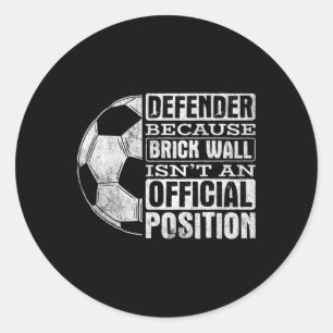 Defender Brick Wall Position Sports Footll Ll Socc Classic Round Sticker