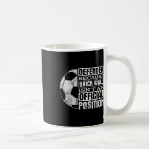 Defender Brick Wall Position Sports Footll Ll Socc Coffee Mug
