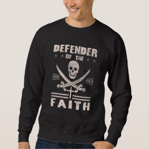 Defender Of The Jude One Faith Sweatshirt