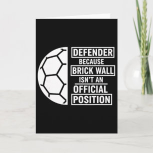 Defenders Do It Dirty Sliding Tackle Footll Soccer Card