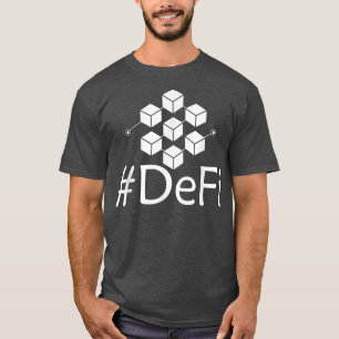 DeFi Decentralised Finance Cryptocurrency Crypto T T-Shirt