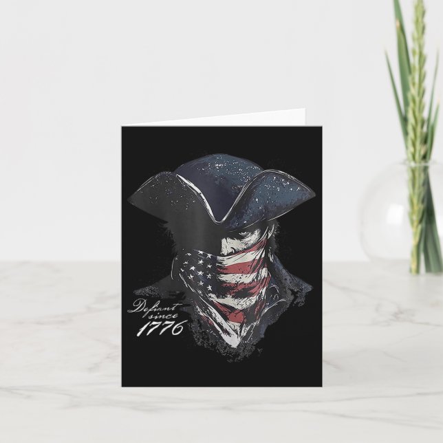 Defiant Since 1776  Card (Front)