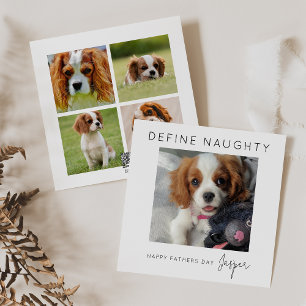 Define Naughty 5 Photo Collage Fathers Day Holiday Card