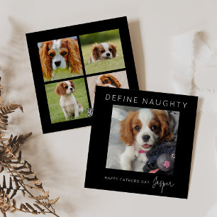 Define Naughty 5 Photo Collage Fathers Day Holiday Card