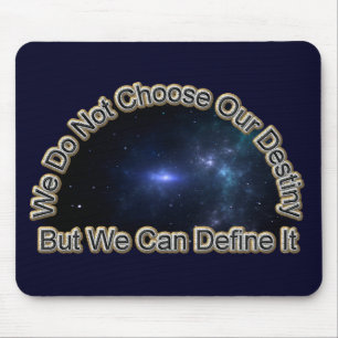 Define Your Destiny Mouse Pad