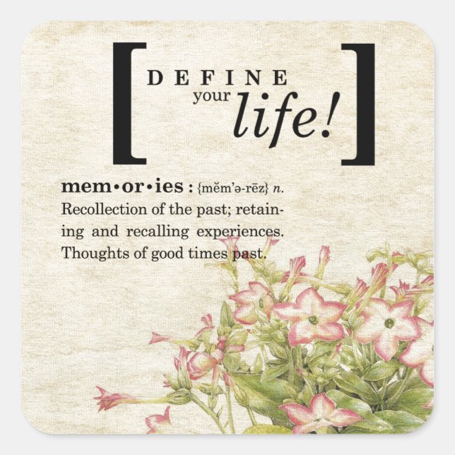 Define Your Life:  Memories Square Sticker (Front)
