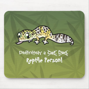 Definitely a Reptile Person (leopard gecko) Mouse Pad