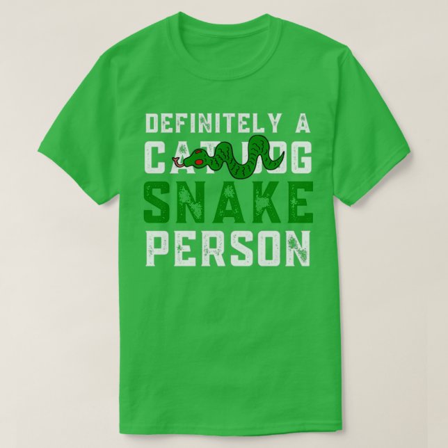 Definitely A Snake Person  3  T-Shirt (Design Front)