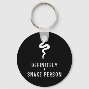 Definitely a Snake Person, Snake Lover Funny Gift Key Ring