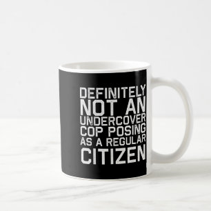Definitely Not A Cop Halloween Costume Funny Coffee Mug