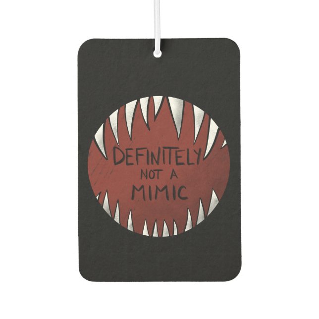 Definitely NOT a Mimic D&D Gaming Gifts Car Air Freshener (Front)