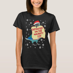 Definitely On Naughty List I Turquoise Green Cheek T-Shirt