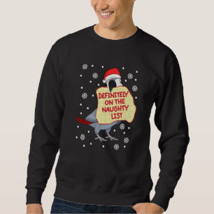 Definitely On Naughty List Parrot I African Grey Sweatshirt