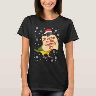 Definitely On Naughty List Parrot I Senegal Parrot T-Shirt