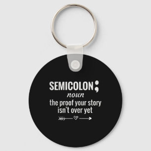 Definition Awareness Semicolon Suicide Prevention  Key Ring