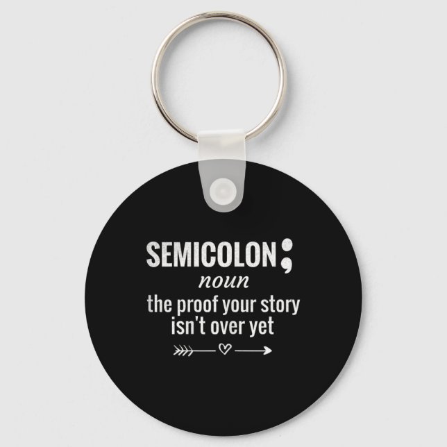 Definition Awareness Semicolon Suicide Prevention  Key Ring (Front)