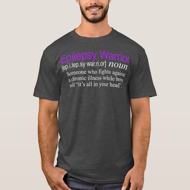 Definition Epilepsy Warrior Epilepsy Awareness T-Shirt (Front)
