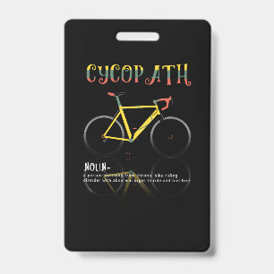 Definition Funny Cycling Addict Gift for ID Badge