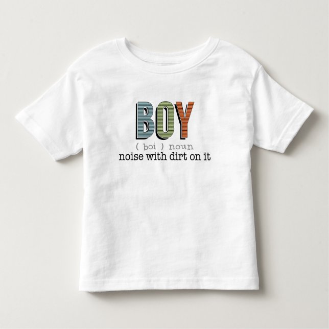 Definition of a Boy Funny T-shirt (Front)