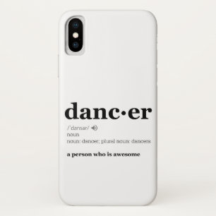 Definition of a Dancer iPhone X Case