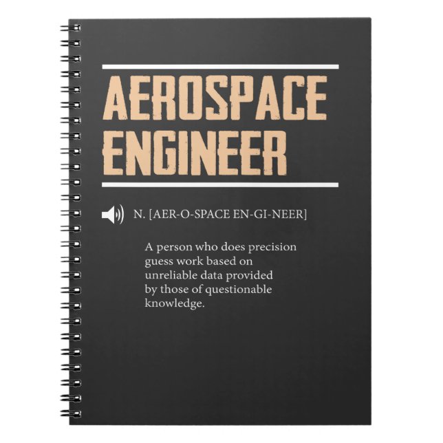 Definition of an Aerospace Engineer Gift Idea Notebook (Front)