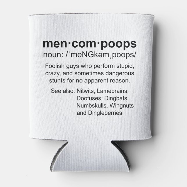definition of Mencompoops Can Cooler (Front)