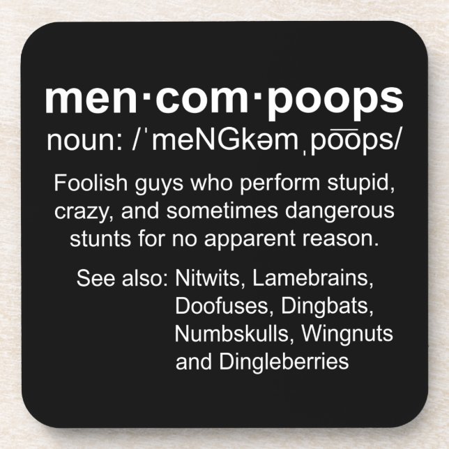 definition of Mencompoops Coaster (Front)