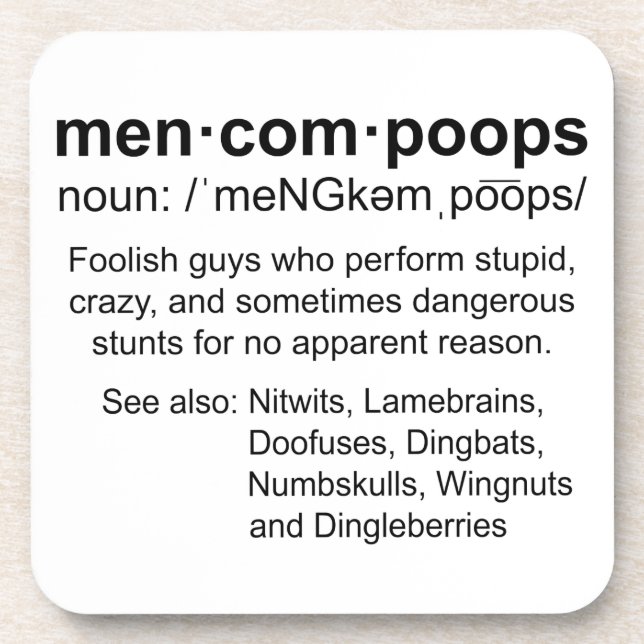 definition of Mencompoops Coaster (Front)