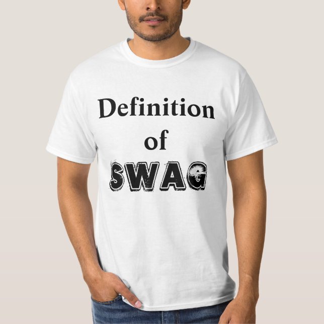 DEFINITION OF SWAG T-Shirt (Front)