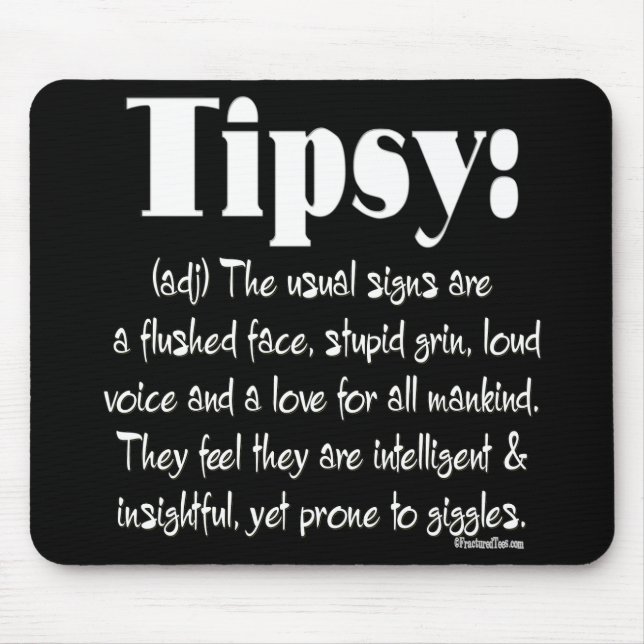 Definition Tipsy Mouse Pad (Front)