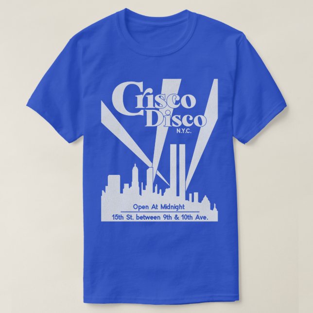 Defunct Crisco Disco 70s 80s Gay Nightclub NYC 1 T-Shirt (Design Front)
