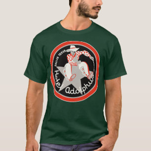 Defunct Hotel Adolplus Dallas Texas Luggage Label T-Shirt