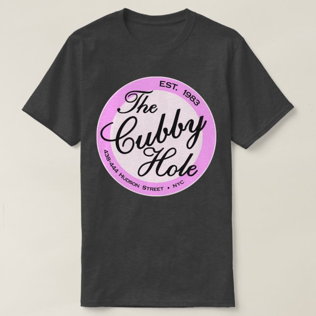 Defunct The Cubby Hole 80s Lesbian Nightclub NYC 1 T-Shirt (Design Front)