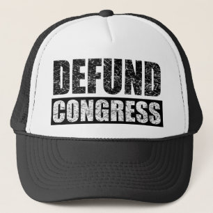 Defund-Congress Trucker Hat