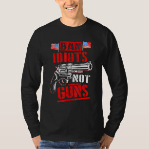 Defund Gun Control Gun Control For Men Gun Control T-Shirt