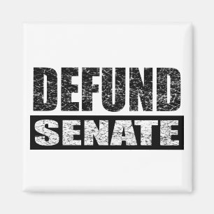 Defund-Senate Magnet