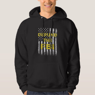 Defund The FBI American Flag Hoodie