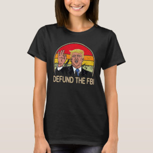 Defund the FBI Retro Federal Bureau Anti FBI Corru T-Shirt