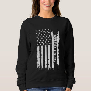 Defund the FBI United States Distressed w US Flag Sweatshirt