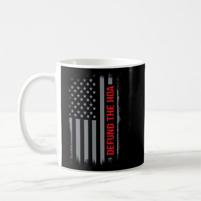 Defund The Hoa Home Owners Association Realtor Us  Coffee Mug (Left)