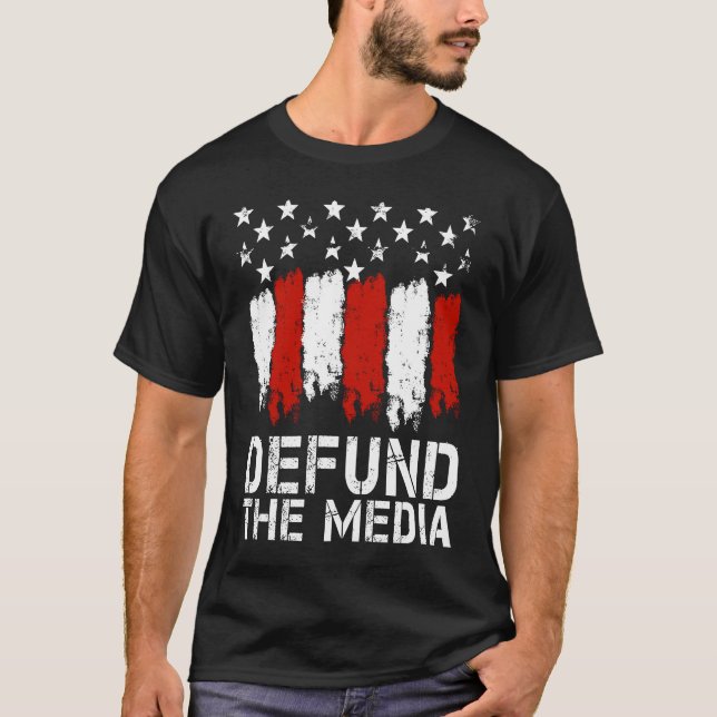 Defund The Media  Medical Freedom No Mandates T-Shirt (Front)