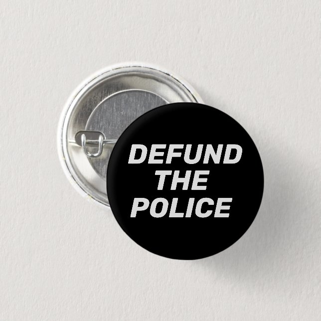 Defund The Police black white modern typography 3 Cm Round Badge (Front & Back)