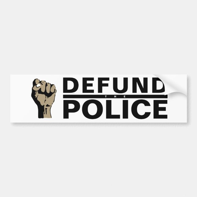 DEFUND THE POLICE BUMPER STICKER (Front)