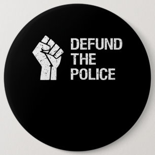 Defund The Police Police Gift 6 Cm Round Badge