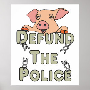 Defund The Police Poster