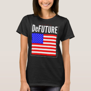 DeFUTURE Ron Desantis Florida American Flag 1 T-Shirt