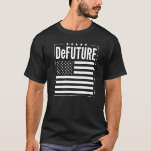 DeFUTURE Ron Desantis Florida American Flag   T-Shirt